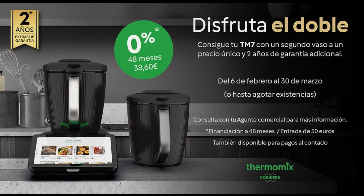 Thermomix® TM7 **DISFRUTA EL DOBLE**