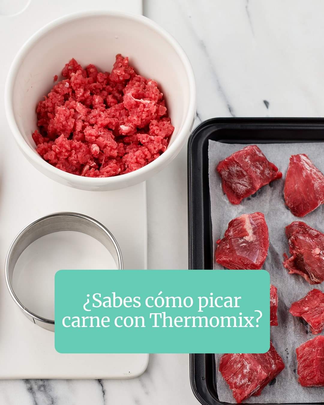 ¿Cómo picar carne? - Técnicas básicas - Blog de MARTA GARCIA GODED de Thermomix® Zaragoza