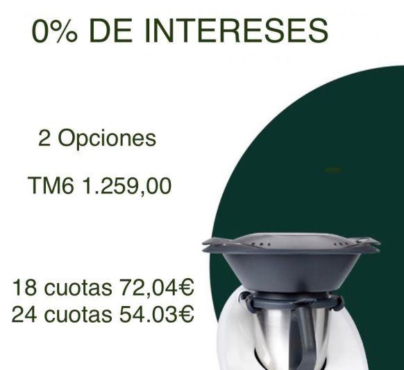 SIN INTERESES 0 % THERMOMIX TM 6